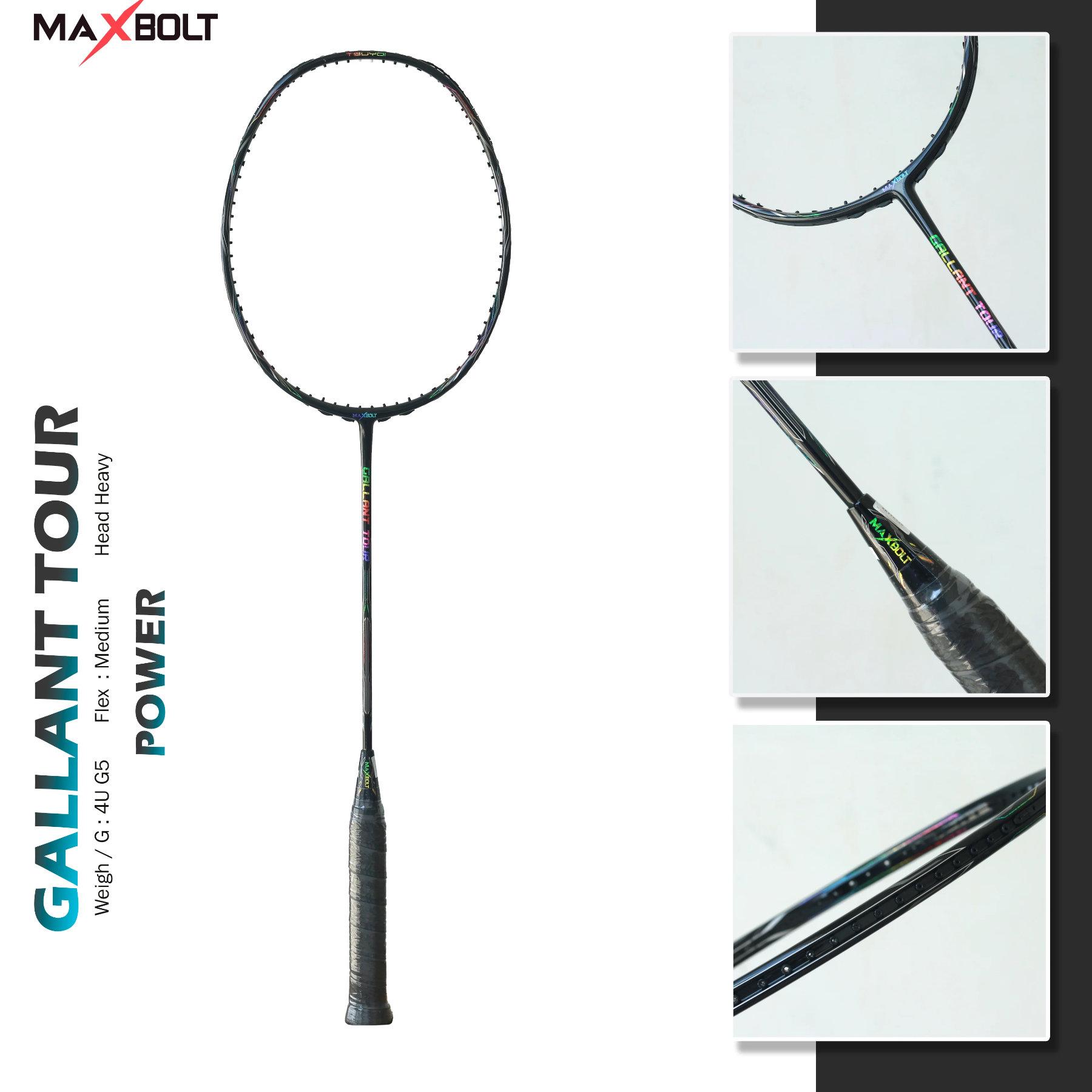 Maxbolt Gallant Tour