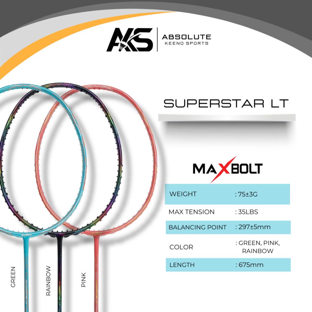 Maxbolt Superstar LT